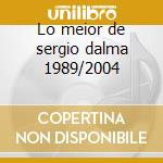 Lo meior de sergio dalma 1989/2004 cd