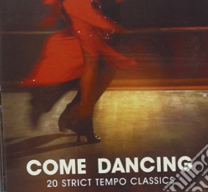 New Covent Garden Orchestra - Come Dancing cd musicale di New Covent Garden Orchestra