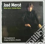 Jose Merce - Verde Junco-Hondas Raices cd