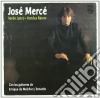 Jose Merce - Verde Junco-Hondas Raices cd