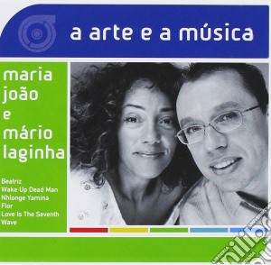 Joao Maria - Laginha Mario - A Arte E A Musica cd musicale di Joao Maria