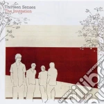 Thirteen Senses - The Invitation cd