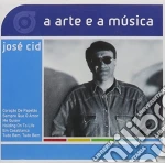 Jose Cid - Arte E A Musica cd