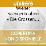 Wiener Saengerknaben - Die Grossen Erfolge (2 Cd) cd musicale di Koch Universal