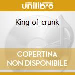King of crunk cd