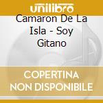 Camaron De La Isla - Soy Gitano cd