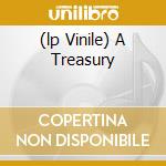 (lp Vinile) A Treasury cd