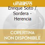 Enrique Soto / Sordera - Herencia cd musicale di Enrique Soto / Sordera