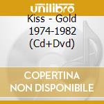 Kiss - Gold 1974-1982 (Cd+Dvd) cd musicale di KISS