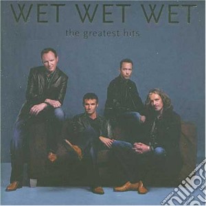 Wet Wet Wet - The Greatest Hits (2 Cd) cd musicale di Wet Wet Wet