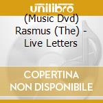 (Music Dvd) Rasmus (The) - Live Letters cd musicale