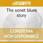 The sonet blues story cd musicale