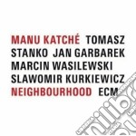 Manu Katche' - Neighbourhood