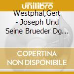 Westphal,Gert - Joseph Und Seine Brueder  Dg Literatur cd