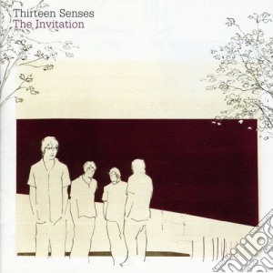 Thirteen Senses - The Invitation cd musicale di THIRTEEN SENSES