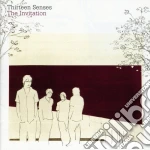 Thirteen Senses - The Invitation cd