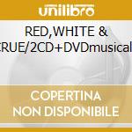 RED,WHITE & CRUE/2CD+DVDmusicale cd