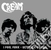 Cream - I Feel Free - Ultimate Cream cd