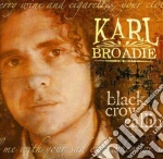 Karl Broadie - Black Crow Callin cd