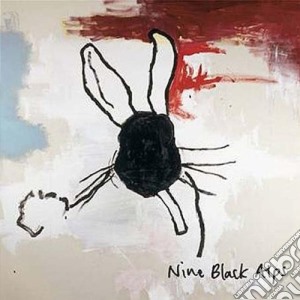 Nine Black Alps - Everything Is cd musicale di Nine Black Alps