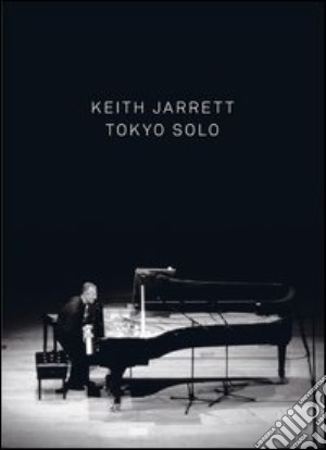 (Music Dvd) Keith Jarrett - Tokyo Solo cd musicale