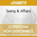 Swing & Affairs cd