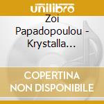 Zoi Papadopoulou - Krystalla Kokkina Filia cd