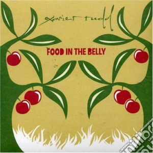 Xavier Rudd - Food In The Belly cd musicale di Xavier Rudd