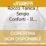 Rocco Tanica / Sergio Conforti - Il Grande Dittatore