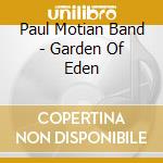 Paul Motian Band - Garden Of Eden cd musicale di MOTIAN PAUL BAND