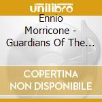 Ennio Morricone - Guardians Of The Clouds cd musicale di MORRICONE ENNIO