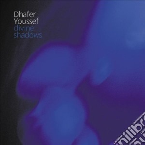 Youssef Dhafer - Divine Shadows cd musicale di Dhafer Youssef