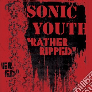 Sonic Youth - Rather Ripped cd musicale di Sonic Youth