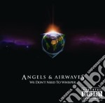 Angels & Airwaves - We Don't Need To Whisper