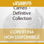 Cameo - Definitive Collection cd musicale di Cameo