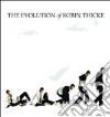 Robin Thicke - The Evolution Of Robin Thicke cd