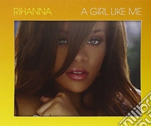 Rihanna - A Girl Like Me cd musicale di RIHANNA