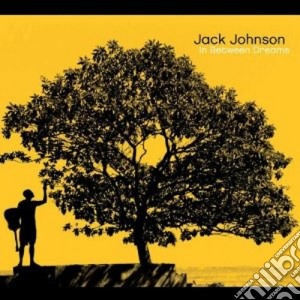 Jack Johnson - In Between Dreams cd musicale di Jack Johnson