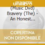 (Music Dvd) Bravery (The) - An Honest Mistake cd