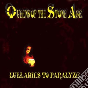 Queens Of The Stone Age - Lullabies To Paralyze (Cd+Dvd) cd musicale di QUEENS OF THE STONE AGE
