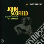 John Scofield - That's What I Say