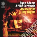 Ryan Adams - Jacksonville City Nights cd