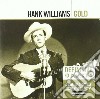 Hank Williams - Gold (2 Cd) cd