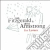 Ella Fitzgerald & Louis Armstrong - Ella & Louis For Lovers cd