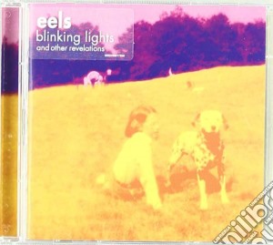 Eels - Blinking Lights And Other Revelations cd musicale di Eels He
