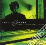 Greene Jackie - Sweet Somewhere Bound cd