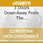 3 Doors Down-Away From The Sun-Dualdisc- cd