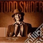 Todd Snider - That Was Me 1994-1998 cd