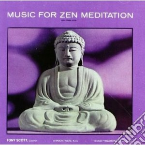 Tony Scott - Music For Zen Meditation cd musicale di Tony Scott