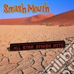 Smash Mouth - All Star Smash Hits cd